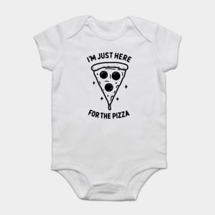 I'm Just Here for the Pizza Baby Bodysuit